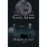 The Rescue of Nadia Marie