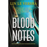 Blood Notes