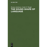 The Sound Shape of Language