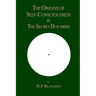 The Origins of Self-Consciousness in The Secret Doctrine