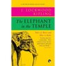 The Elephant in the Temple: Tales of Beast and Man in India