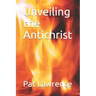 Unveiling the Antichrist
