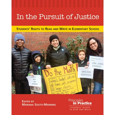 In the Pursuit of Justice: Students' Rights to Read and Write in Elementary School