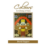 Colours: An Anthology of Poems