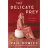 The Delicate Prey: And Other Stories