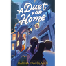 A Duet for Home