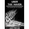 Uber Tax Haven: Tax haven for the masses