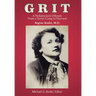 Grit: A Pediatrician's Odyssey From a Soviet Camp to Harvard