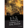 FBI Special Agents Are Real People: True Stories From Everyday Life Of FBI Special Agents