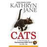 Cats: Volume two: A Collection of Heartwarming Furry-Tales