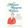 Mister Rogers Effect