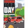 Fireman for a Day