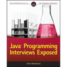 Java Programming Interviews Exposed