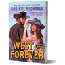 West of Forever (Deluxe Edition)