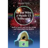 So You Want a Meade LX Telescope!: How to Select and Use the Lx200 and Other High-End Models