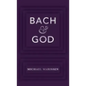 Bach & God