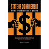 State of Confinement: How I Found Myself in Prison