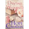 Divine Wedding: A Divine Cozy Mystery