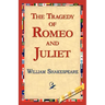 The Tragedy of Romeo and Juliet
