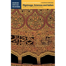 Pilgrimage, Sciences and Sufism: Islamic Art in the West Bank and Gaza