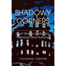 Shadowy Corners: Short Stories of Mystery, Menace and Humour