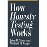 How Honesty Testing Works