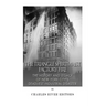 The Triangle Shirtwaist Factory Fire: The History and Legacy of New York City's Deadliest Industrial Disaster