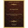 The Puppet Book: Everything You Need to Know for Putting on a Puppet Show