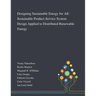 Designing Sustainable Energy for All: Sustainable Product-Service System Design Applied to Distributed Renewable Energy