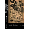 The Hunting of the Snark: And Other Poems