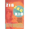 The Zig Zag Kid
