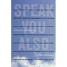 Speak You Also: A Survivor's Reckoning