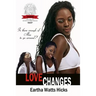Love Changes: Is There Enough of Mia to Go Around