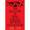 The Faggots and Their Friends Between Revolutions