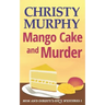 Mango Cake and Murder