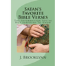 Satan's Favorite Bible Verses: The Information You're Not Supposed To Know
