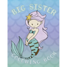 Big Sister Coloring Book: Mermaid