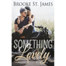 Something Lovely