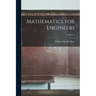 Mathematics for Engineers; Volume 1
