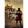 The Shadows of Men