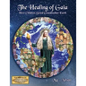 The Healing of Gaia: How Children Saved the Earth