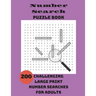 Number Search Puzzle Book: 200 Challenging Large Print Number Searches For Adults