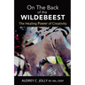 On The Back of The Wildebeest: The Healing Power of Creativity