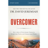 Overcomer Bible Study Guide: Live a Life of Unstoppable Strength, Unmovable Faith, and Unbelievable Power