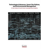 Technological advances, smart city policies, and environmental management: A case study of South Korea using big data analytics