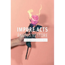 Impure Acts