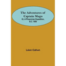 The Adventures of Captain Mago; Or, A Phoenician Expedition, B.C. 1000
