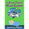 The Boy Who Dreamed Mount Everest