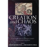 Creation and Chaos: A Reconsideration of Hermann Gunkel's Chaoskampf Hypothesis