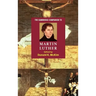 The Cambridge Companion to Martin Luther